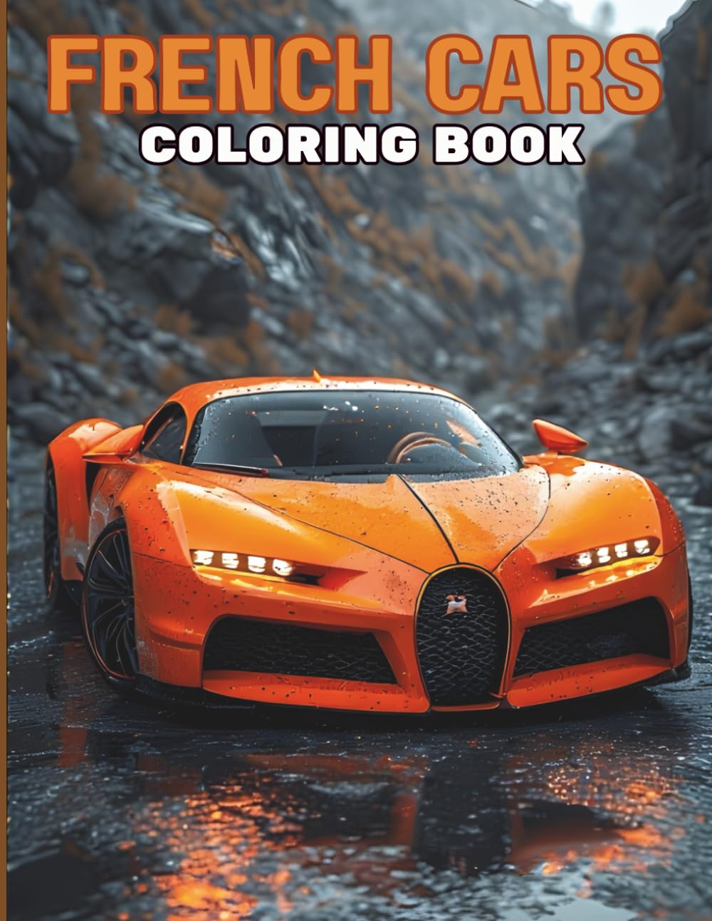 French Cars Coloring Book: Intricate Car Designs | Single-Sided Pages | 8.5 x 11 Inch | Relaxation, Stress Relief & Creative Fun for Teens and Adults (Car Coloring Books)