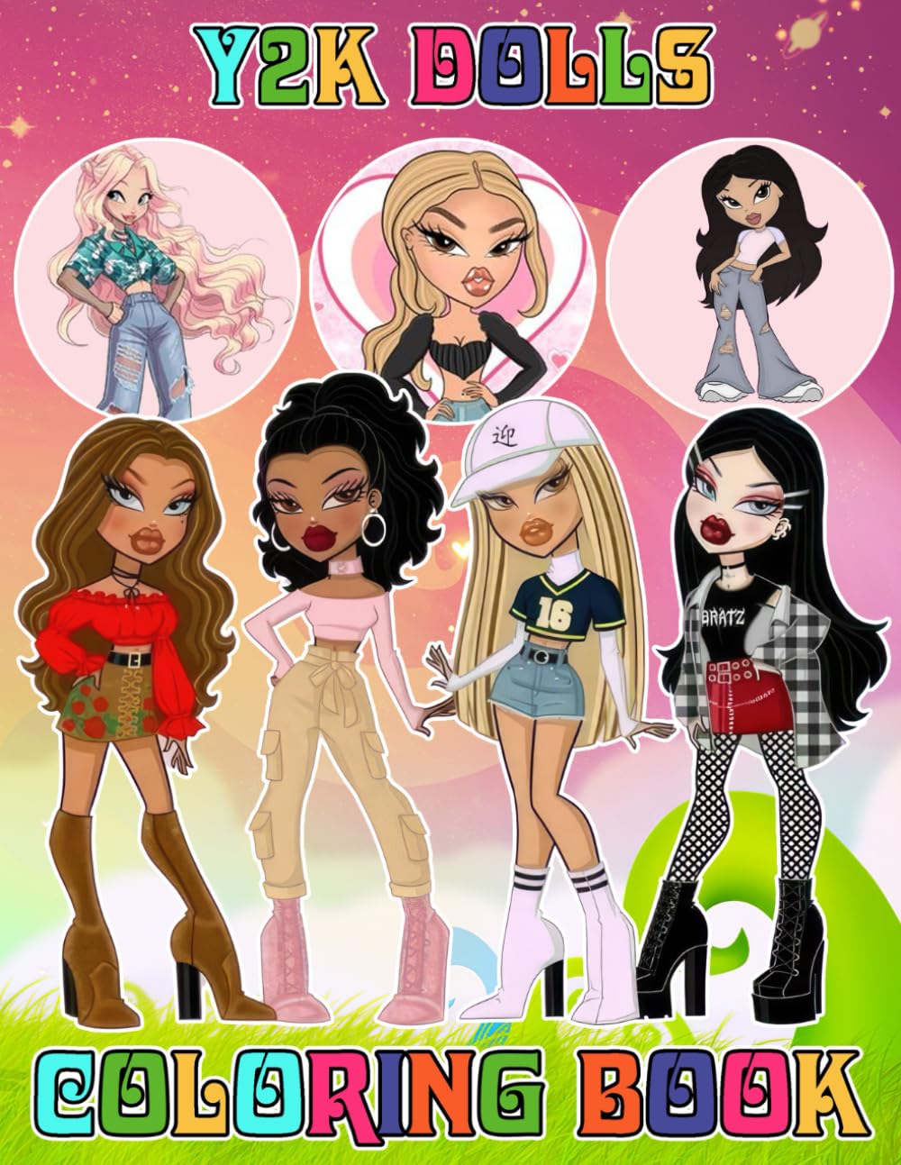 Y2K Dolls Coloring Book for Fan Teen Women Men Kid: A Jumbo Colouring for Kids Ages 4-7,8-12, Girls, and Adults | With +50 High Quality Coloring Pages | Perfect Gift For Stress Relief And Unwind