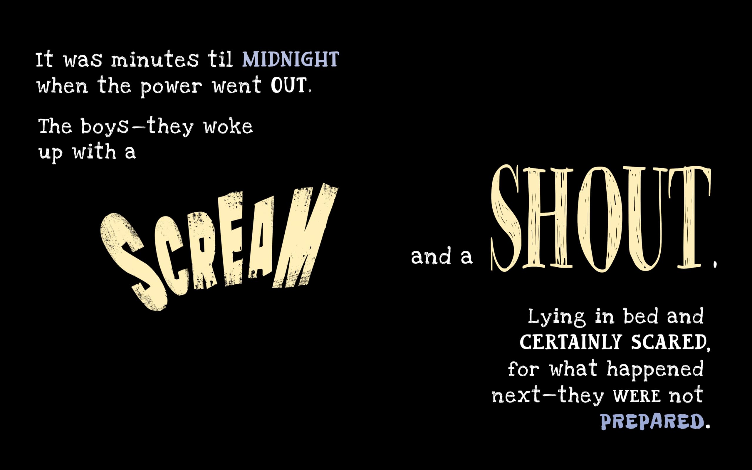 The Scariest Story You’ve Ever Heard