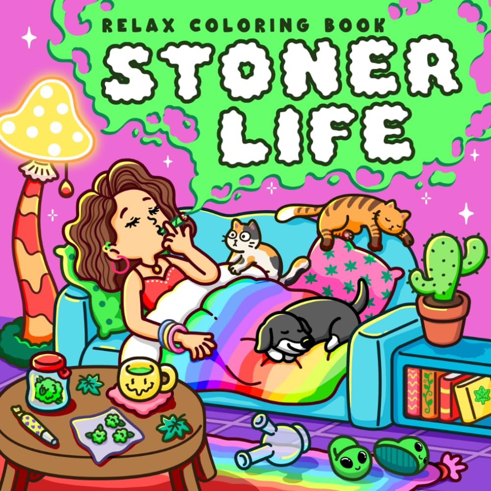 Stoner Life: Coloring Book for Adults and Teens Featuring Girls and Boys Enjoying Chill Moments with Trippy and Psychedelic Designs for Relaxation