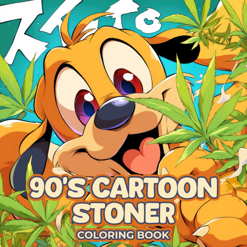 90s Cartoon Stoner Coloring Book: A Psychedelic Collection of 50 Retro-Inspired Coloring Pages Featuring Weed Culture and Trippy Art – A Fun and ... Cannabis, Halloween, Christmas, and Nostalgia