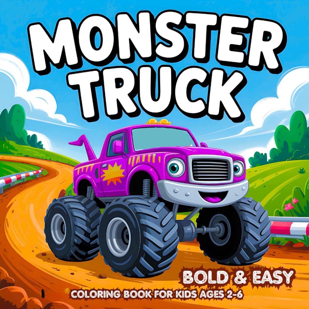 Bold and Easy Monster Truck Coloring Book: A Fun and Simple Coloring Adventure for Kids Ages 2–6 (Bold and Easy Coloring Book Collection for Kids)