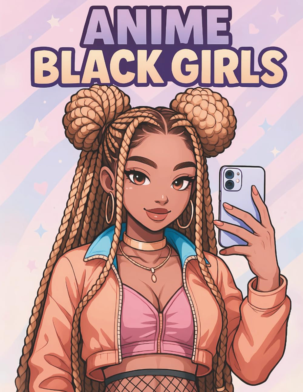 Black Anime Girls Coloring Book: Beautiful African American Anime-Inspired Girls with Natural Hair, Fashion, and Style 50 Unique Pages for Teens and Adults (Anime Coloring Book)