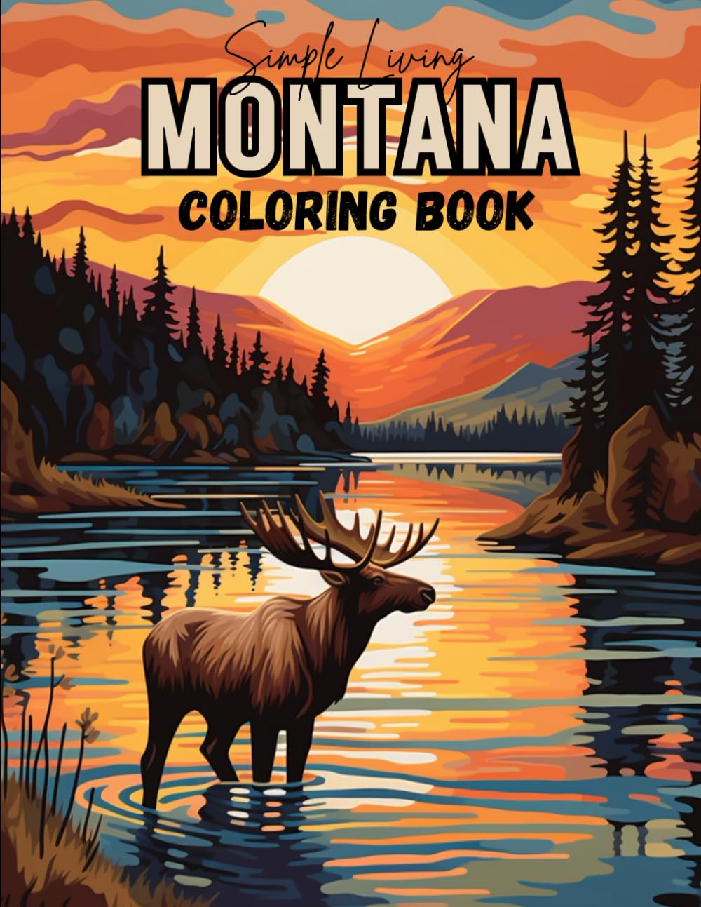 Simple Living Montana Coloring Book