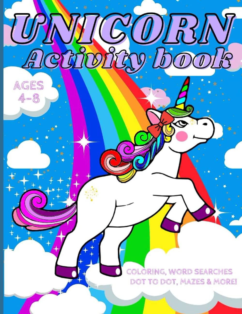 Unicorn Activity Book for Kids Ages 4-8: A fun children's coloring book and activity pages