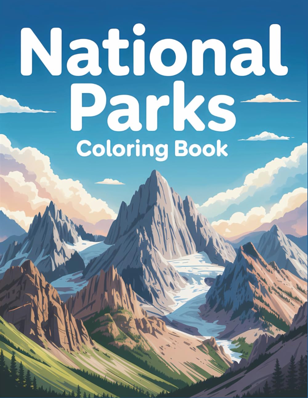 National Parks Coloring Book: Discover the Nature and Forest Wonders of America
