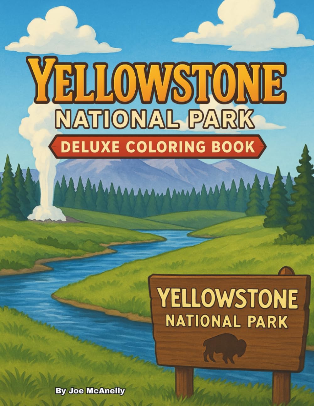 Yellowstone National Park Deluxe Coloring Book