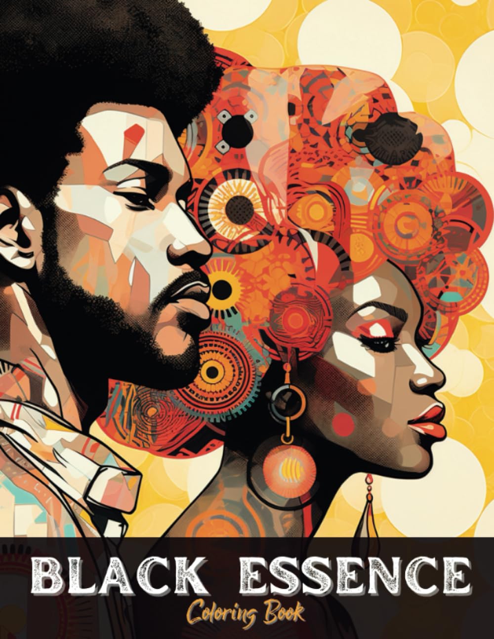 Black Essence Coloring Book: People of Color Coloring Pages | Inspiring and Creative Artistic Styles (People of Color Coloring Books)
