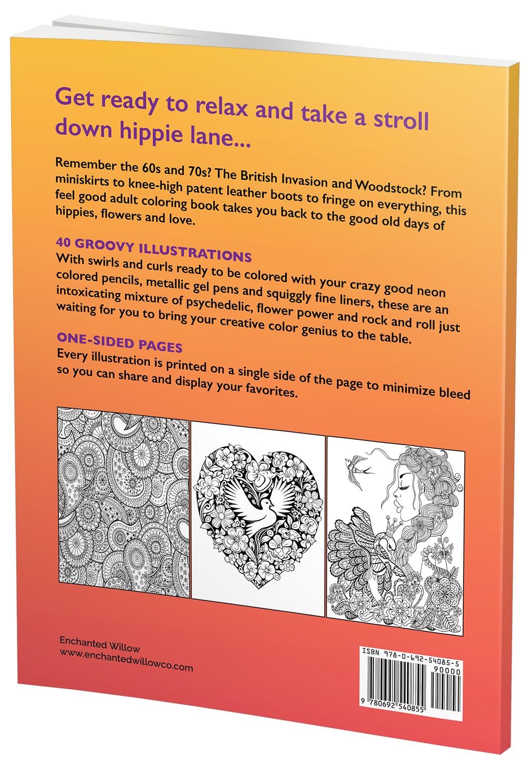 Get Your Groove On: An Absolutely Fabulous Hippie Adult Coloring Book