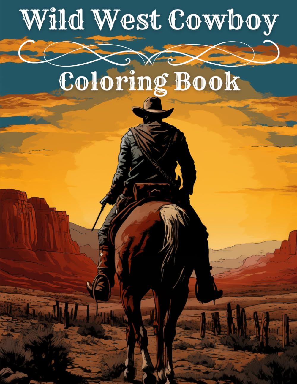 Wild West Cowboy Coloring Book For Adults (Great Gift For Men!)