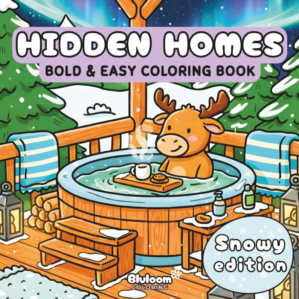 Hidden Homes (Snowy Edition): Cozy Winter Coloring Book for Adults and Kids Featuring Cute Polar Animals and Characters in Their Relaxing Hygge Homes