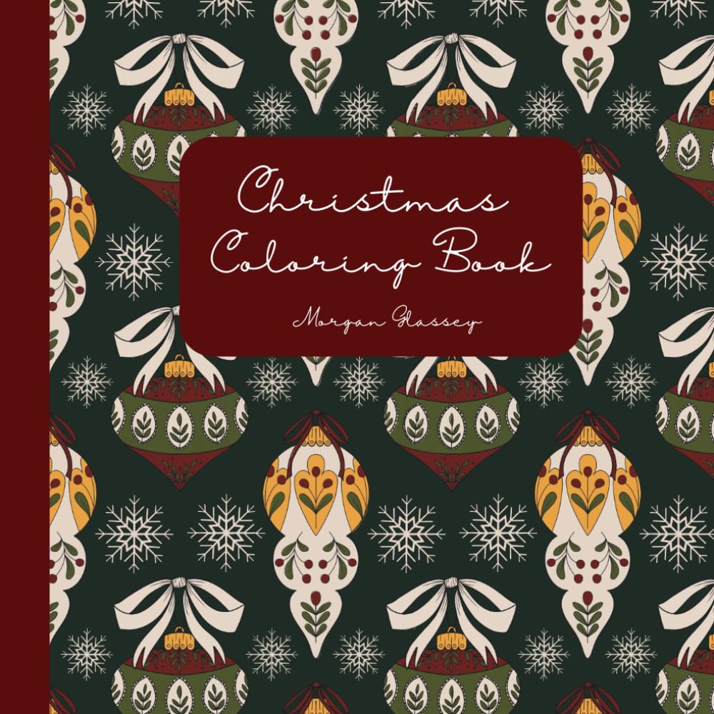 Christmas Coloring Book: Morgan Glassey