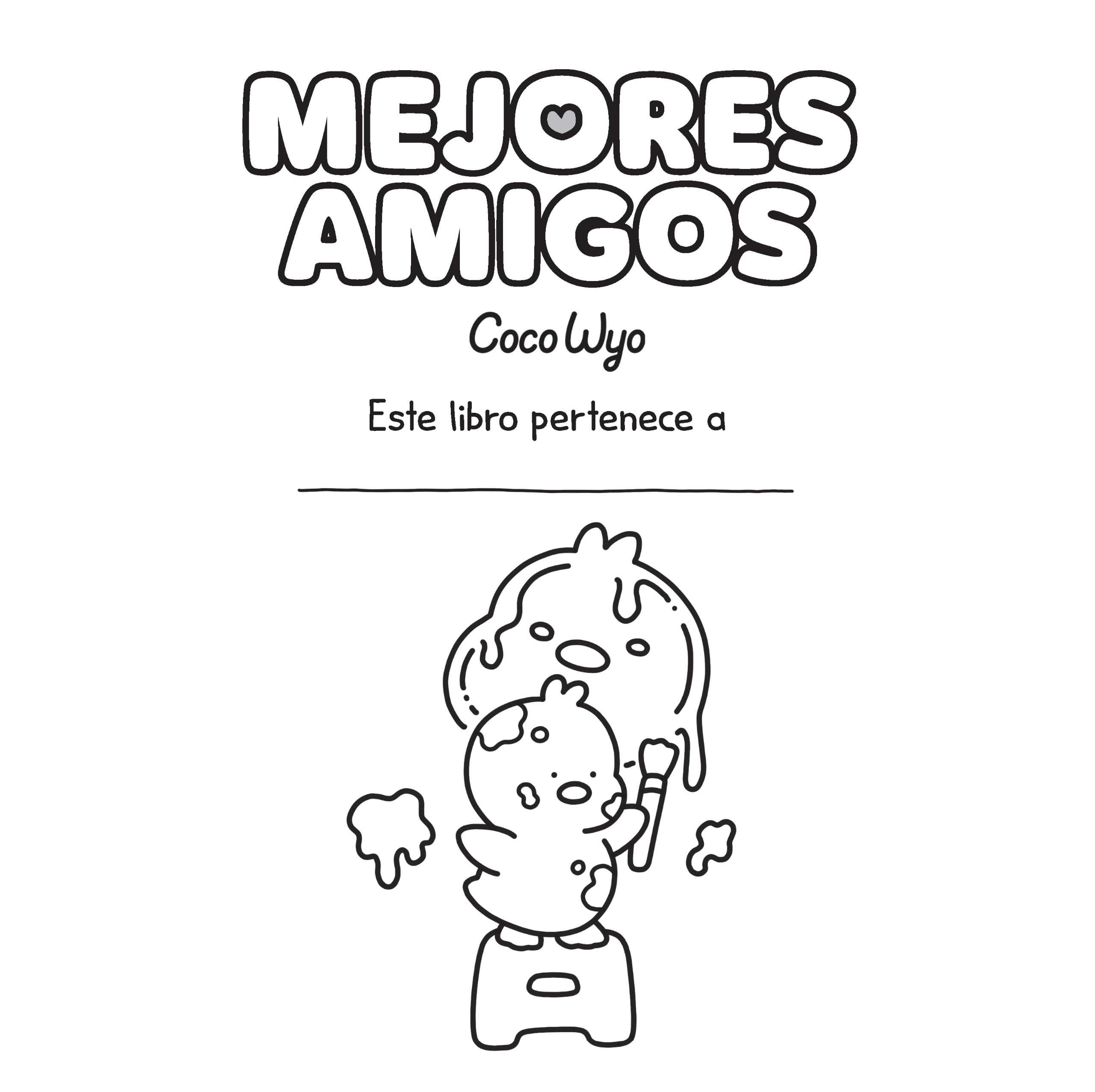 Mejores amigos / Cozy Friends: Coloring Book for Adults and Kids (COCO WYO) (Spanish Edition)