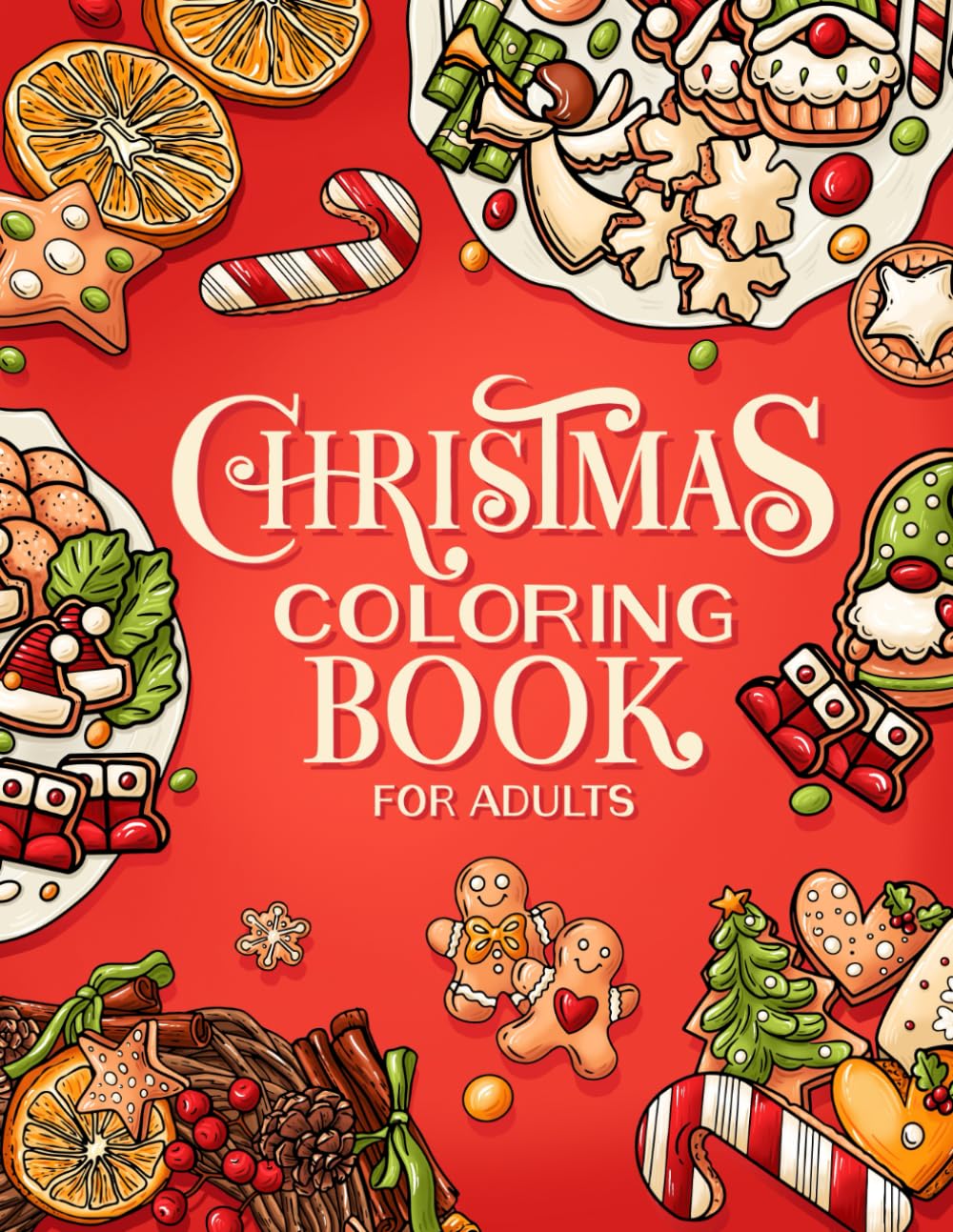 Christmas Coloring Book for Adults: Beautiful Holiday Scenes for Stress Relief, Relaxation, and Creativity
