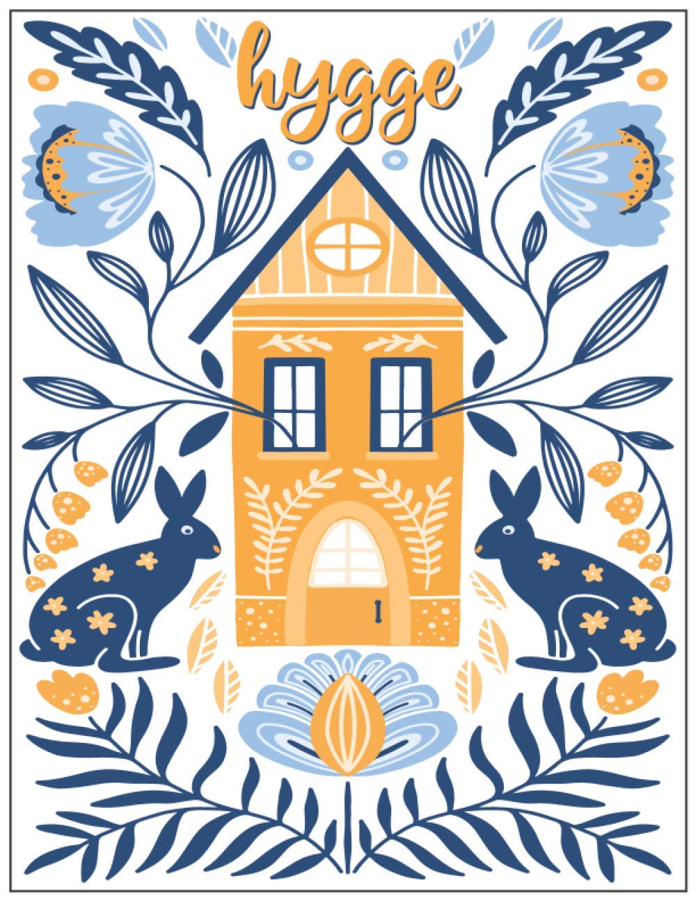 Hygge: An Adult Coloring Book With Cozy Home Designs and Magical Things