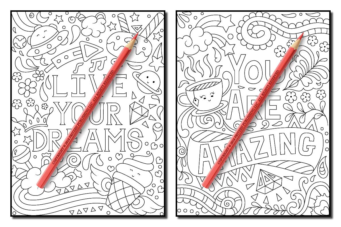 Live Your Dreams: An Adult Coloring Book with Fun Inspirational Quotes, Adorable Kawaii Doodles, and Positive Affirmations for Relaxation