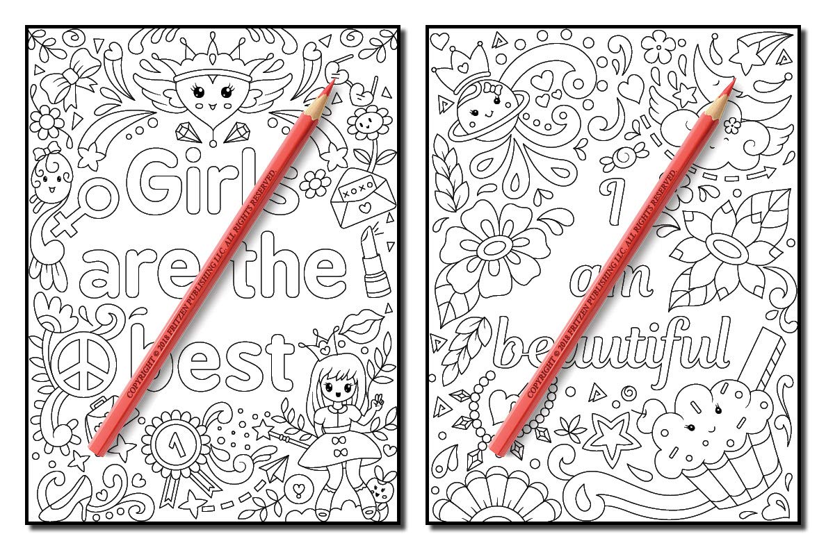 Proud to be a Girl: A Coloring Book for Girls with Fun Inspirational Quotes to Motivate, Encourage and Build Confidence in Young Women