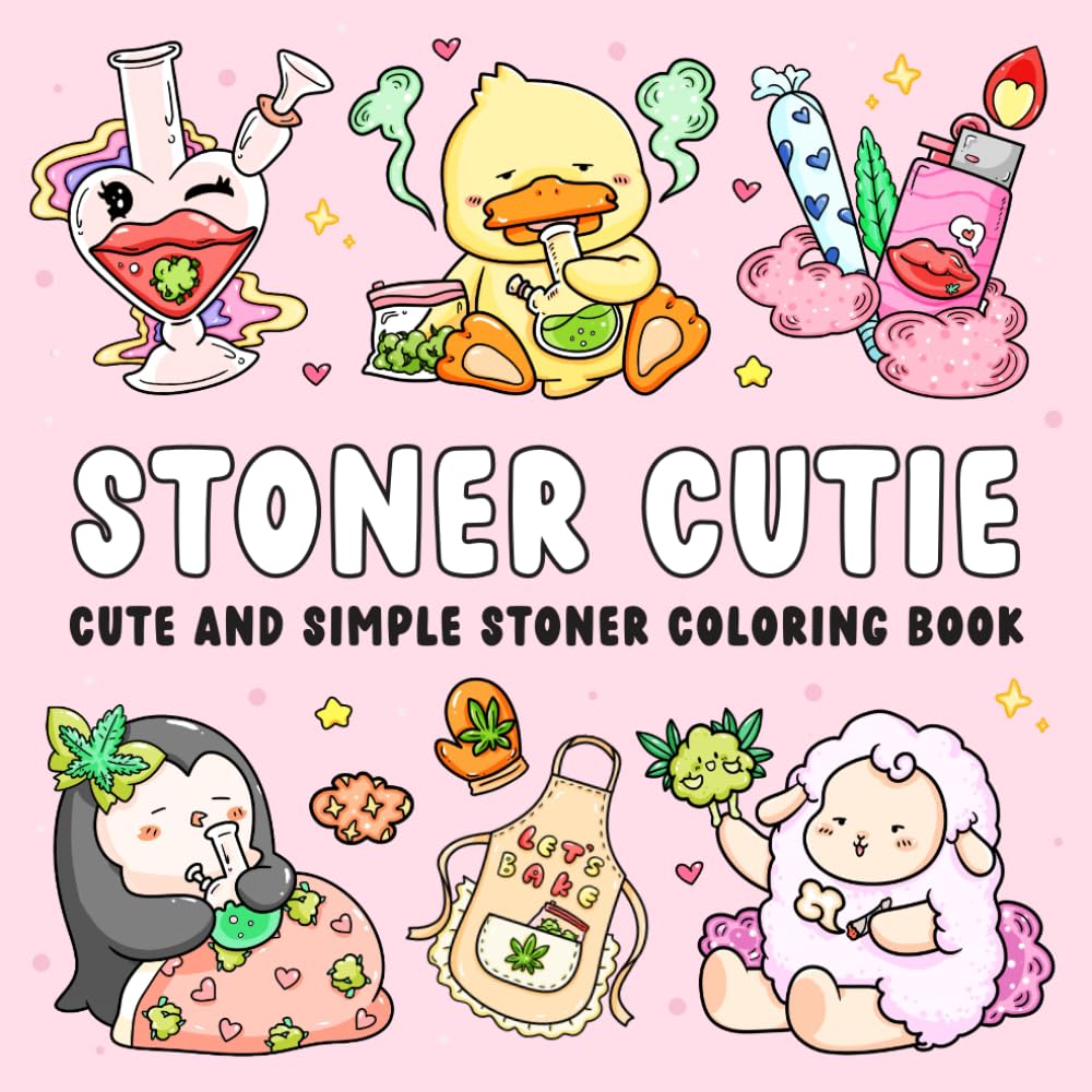 Stoner Cutie: Cute and Simple Stoner Coloring Book for Adults Featuring 40 Trippy Animal Characters and Psychedelic Stoner-Themed Designs for Relaxation and Stress Relief