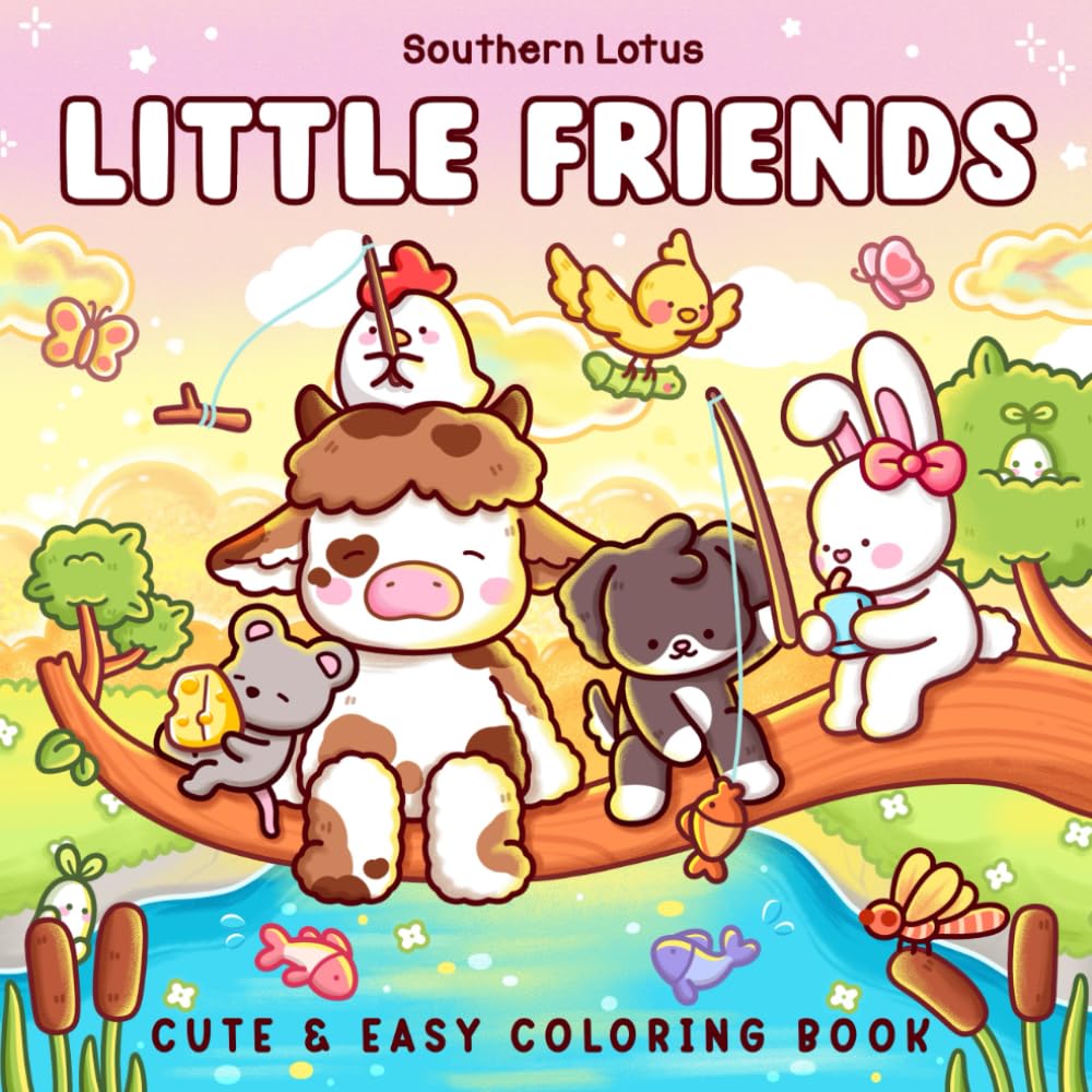 Little Friends: Coloring Book for Adults and Teens Featuring Fuzzy Animal Characters and Cute Besties in Cozy Moments and Daily Adventures for Relaxation (Cute & Easy Coloring)