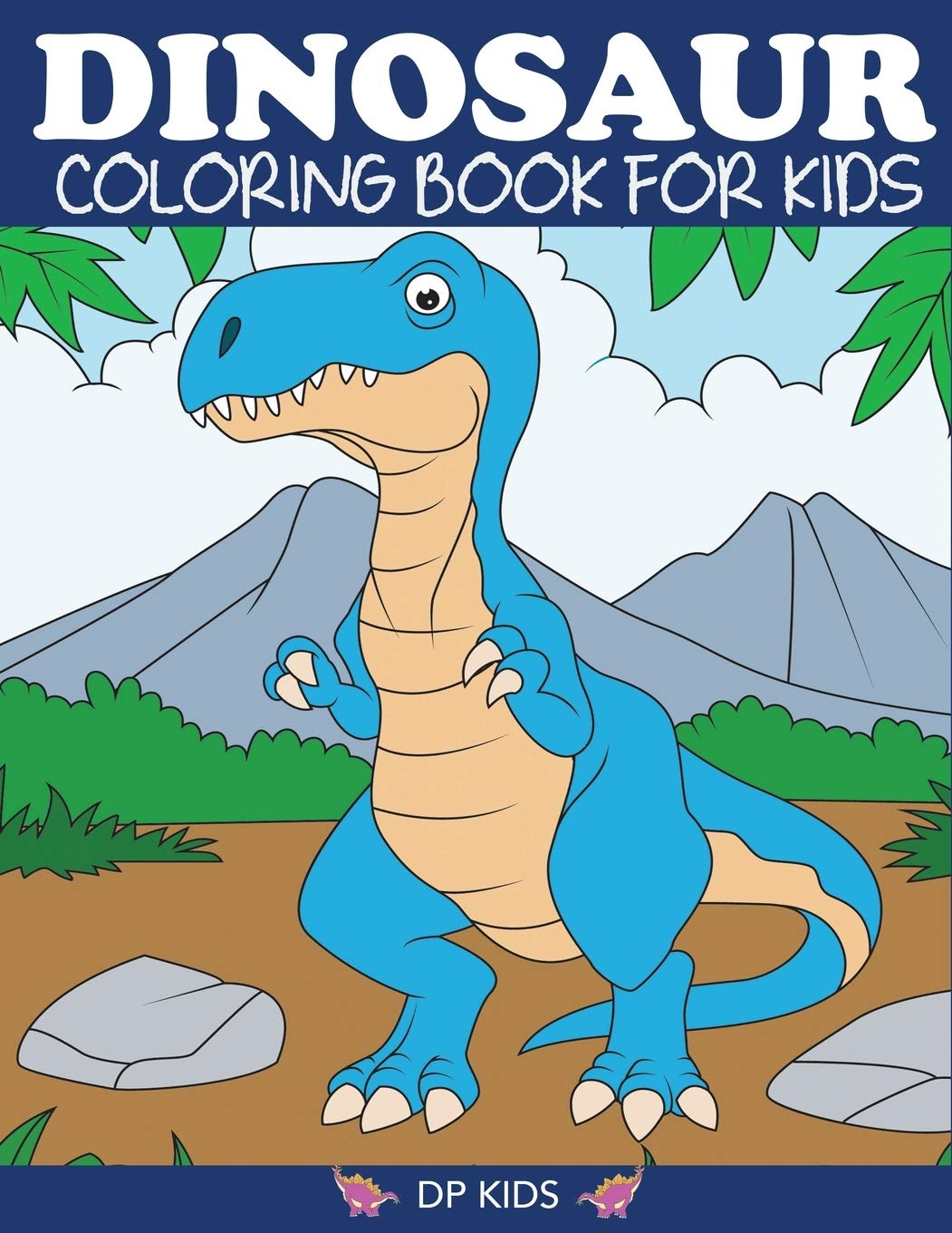 Dinosaur Coloring Book for Kids (Dinosaur Books)