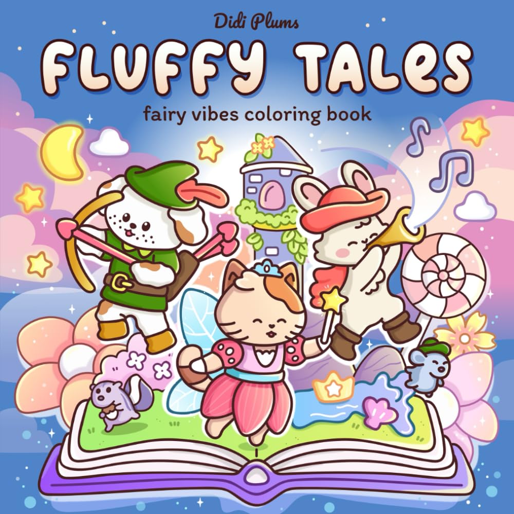 Fluffy Tales: Fairy Vibes Coloring Book for Adults and Teens Featuring Cute and Fuzzy Animals in Magical Scenes for Relaxation (Fluffy Times Coloring)