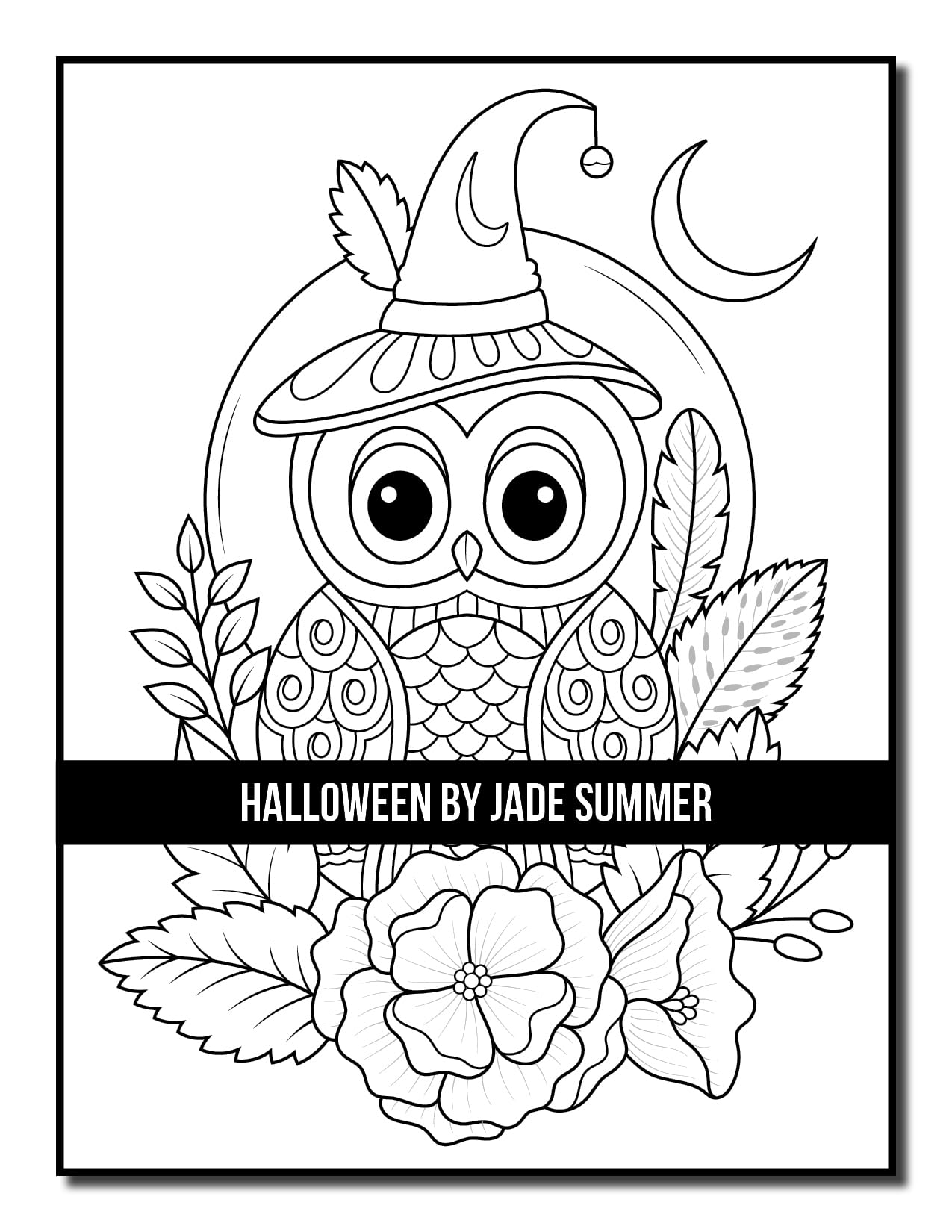 Halloween Coloring Book: For Adults with Beautiful Flowers, Adorable Animals, Spooky Characters, and Relaxing Fall Designs (Halloween Coloring Books)