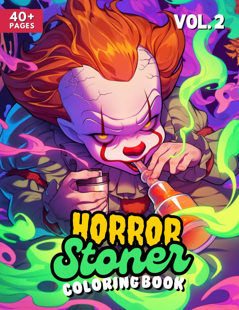Horror Stoner Coloring Book: Iconic Horror Stoner Characters Coloring Book for Adults to Relax and Unwind (Vol. 2) (Stonner Collection)