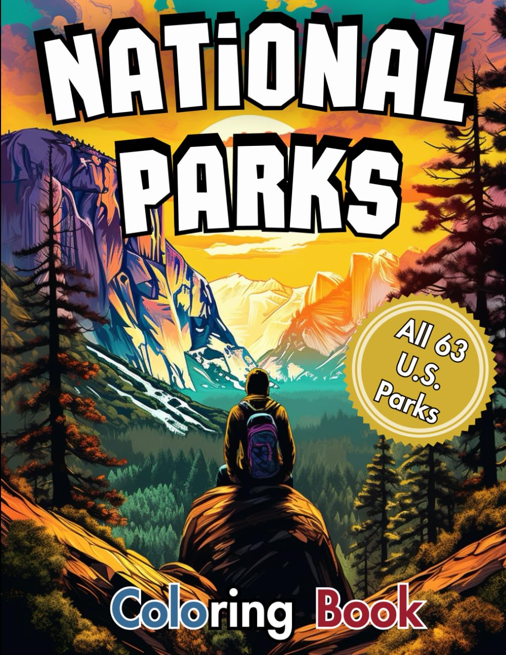 National Parks Coloring Book: Explore 63 Inspirational Nature Scenes from USA National Parks with Clear and Sharp Relaxing Coloring Pages for Adults.