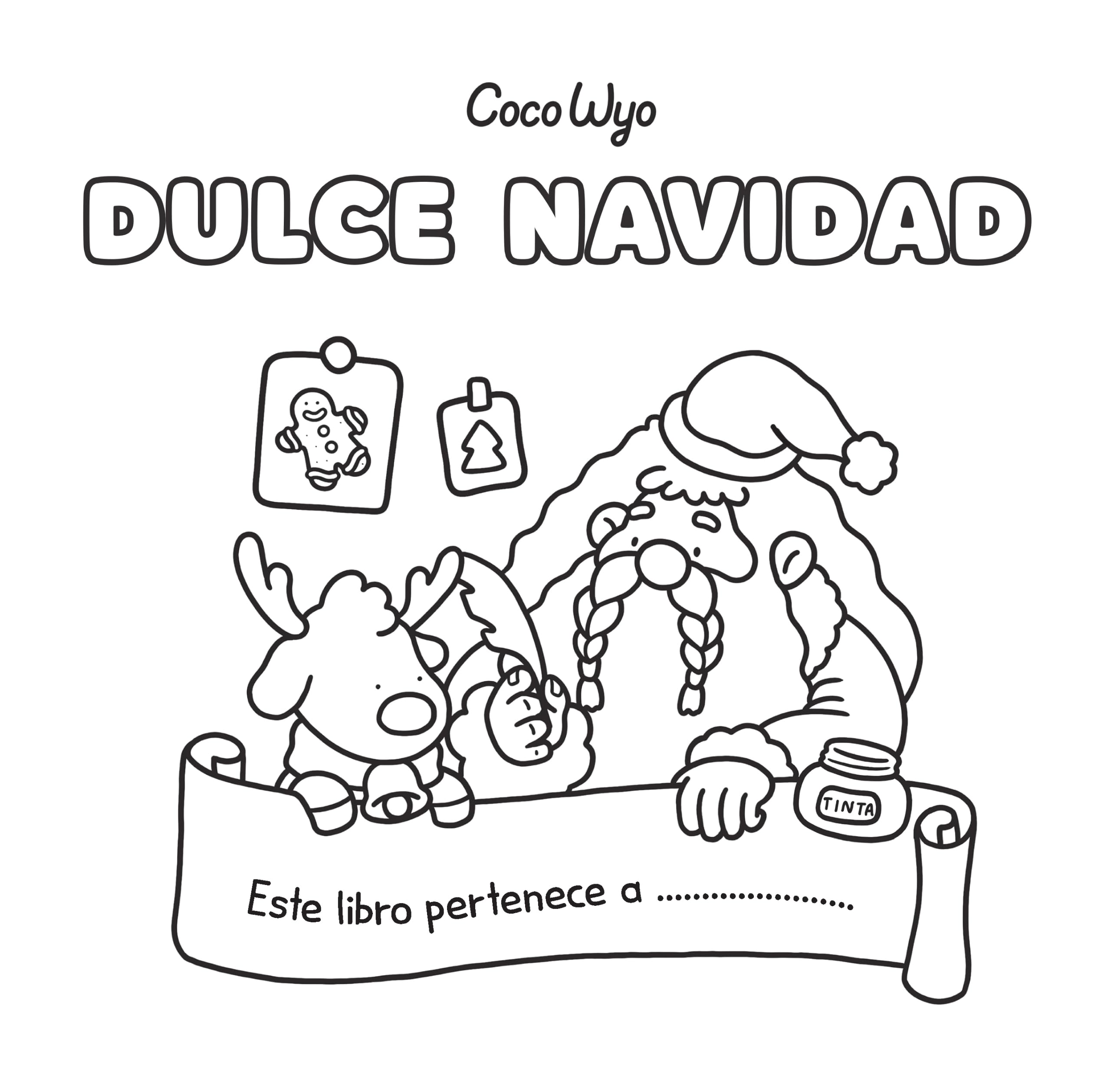 Dulce Navidad / Cozy Christmas: Coloring Book for Adults and Kids (COCO WYO) (Spanish Edition)