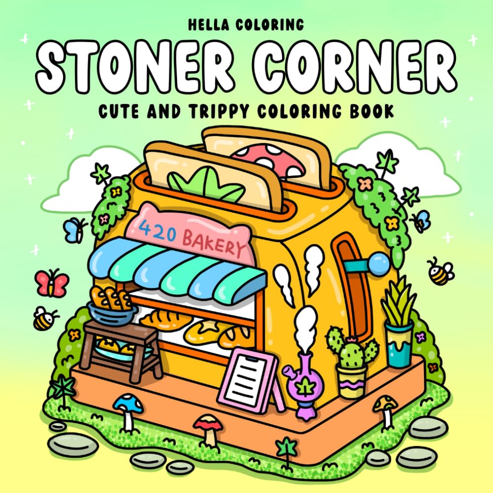 Stoner Corner: Cute and Trippy Stoner Coloring Book for Adults Featuring Weed-inspired Cozy Space for Relaxation