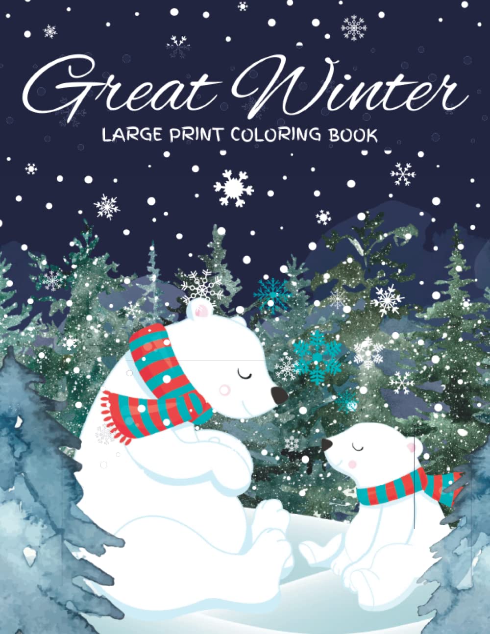 Winter Coloring Book Large Print: Winter Coloring Book For Adults Featuring Relaxing Winter Scenes, Beautiful Christmas Scenes Decorations For Adults
