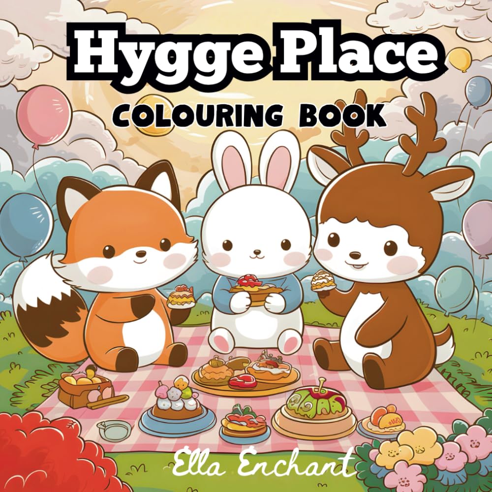 Hygge Place Colouring Book: Embrace Comfy Days with Cute Animal Friends in Relaxing Cosy Scenes for Adults and Teens