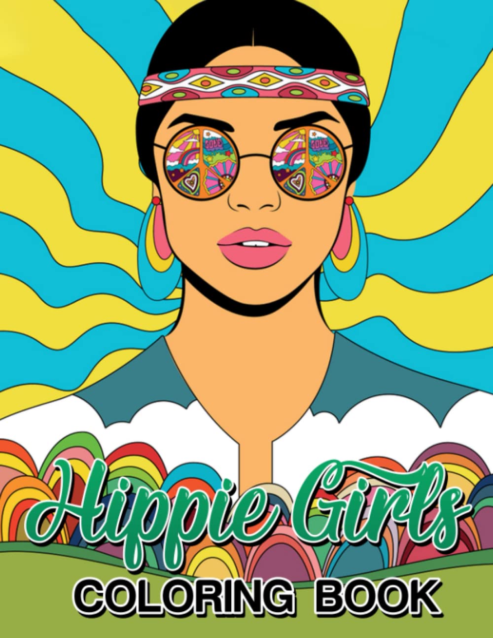 Hippie Girls Coloring Book: Beautiful Coloring Pages With 60s & 70s Groovy Hippy Women Dress Illustrations To Color And Relieve Stress | Grown-Ups