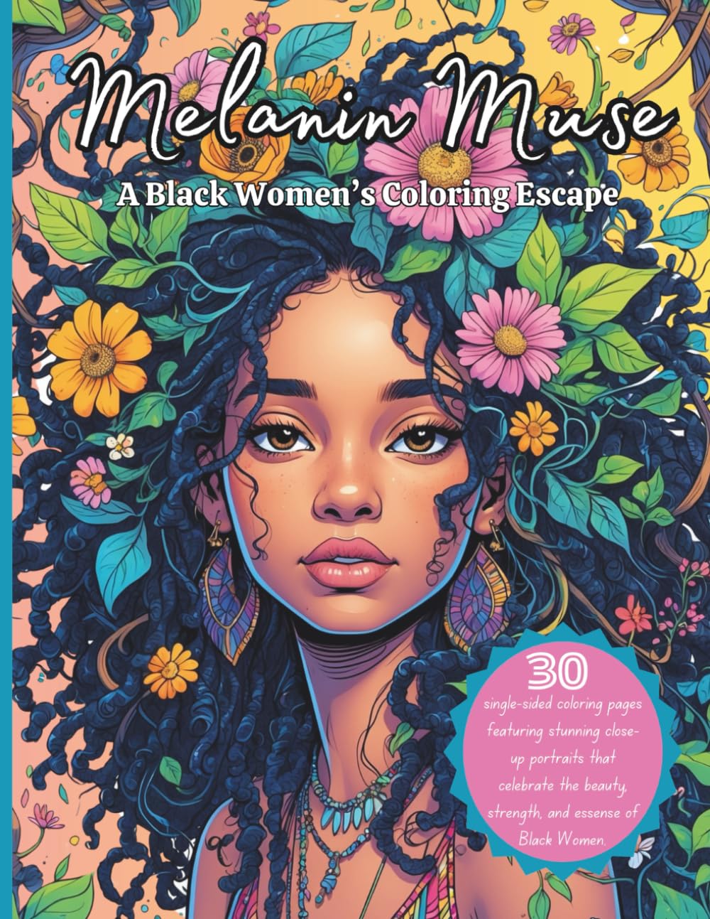 Melanin Muse: A Black Women's Coloring Escape