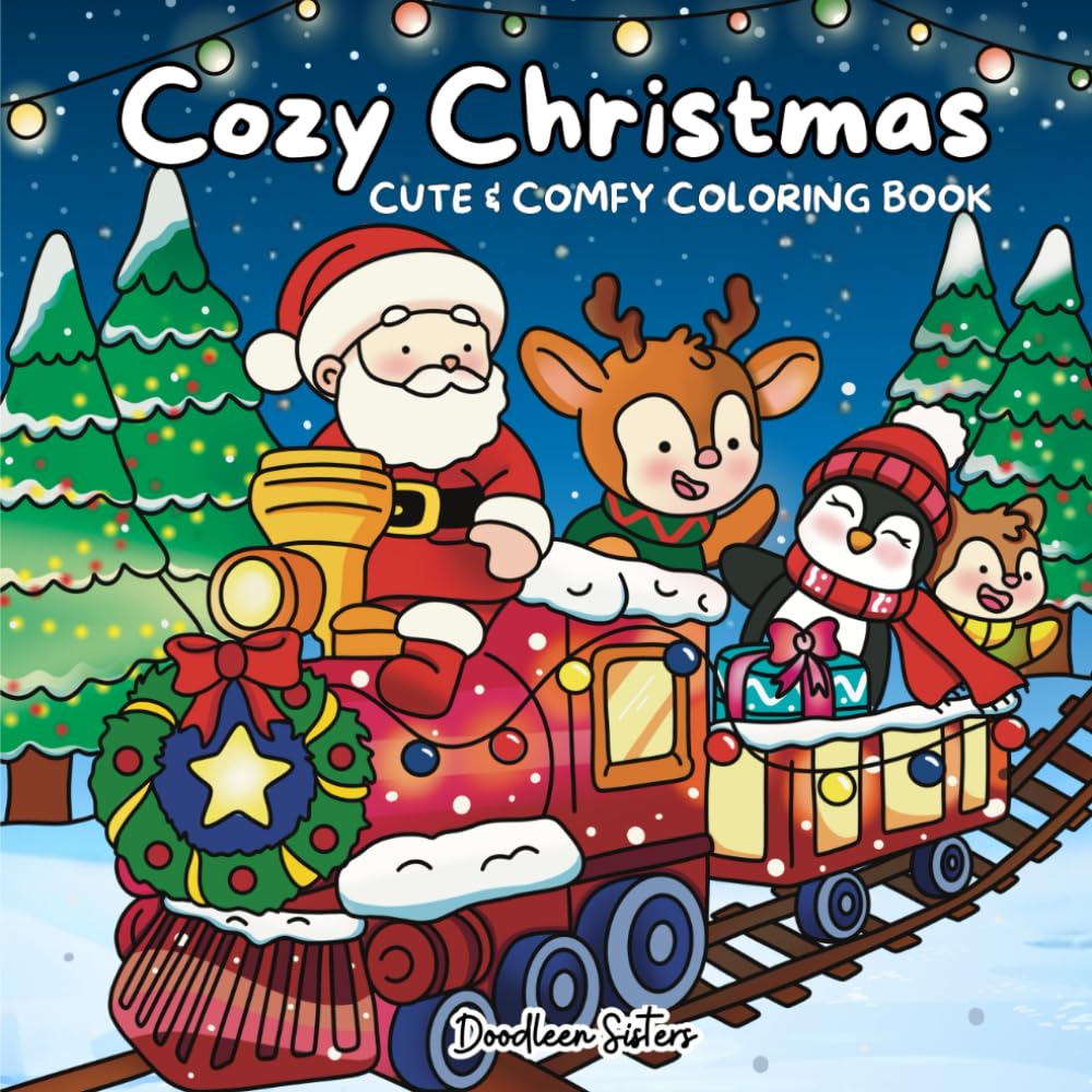 Cozy Christmas Coloring Book for Adults and Kids - Featuring Cute & Comfy Festive Scenes with Animal Characters