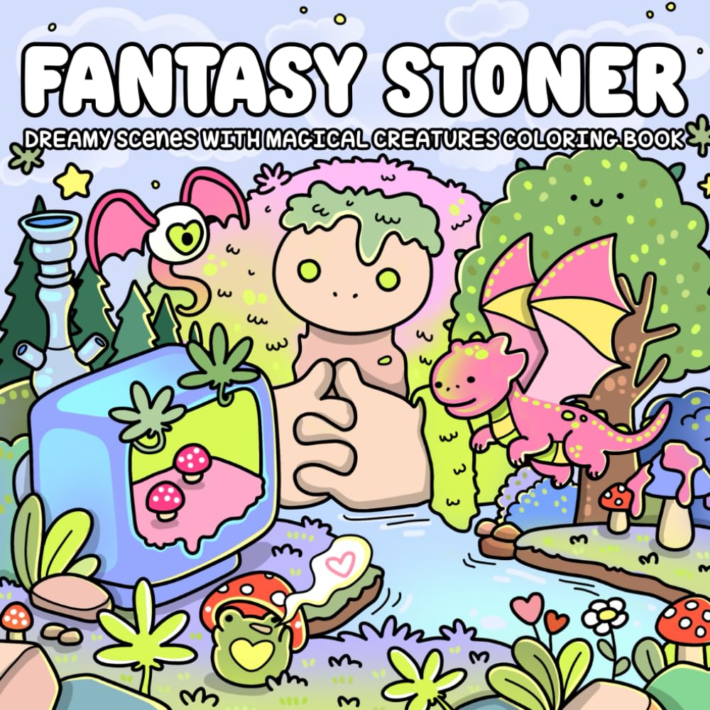 Fantasy Stoner, Dreamy Scenes With Magical Creatures Coloring Book: Trippy Stoner Therapy Illustrations For Adults, Simple & Easy Designs