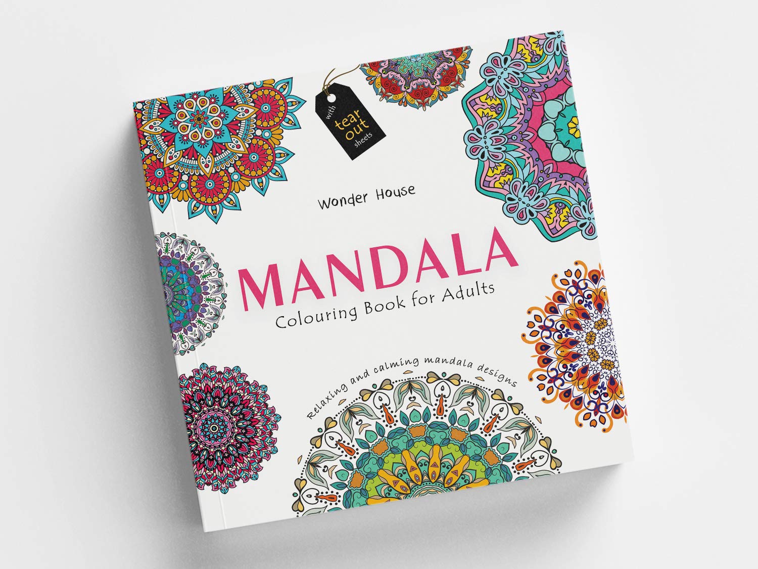 Mandala: Colouring Books for Adults with Tear Out Sheets (Adult Colouring Book) [Paperback] Wonder House Books Editorial