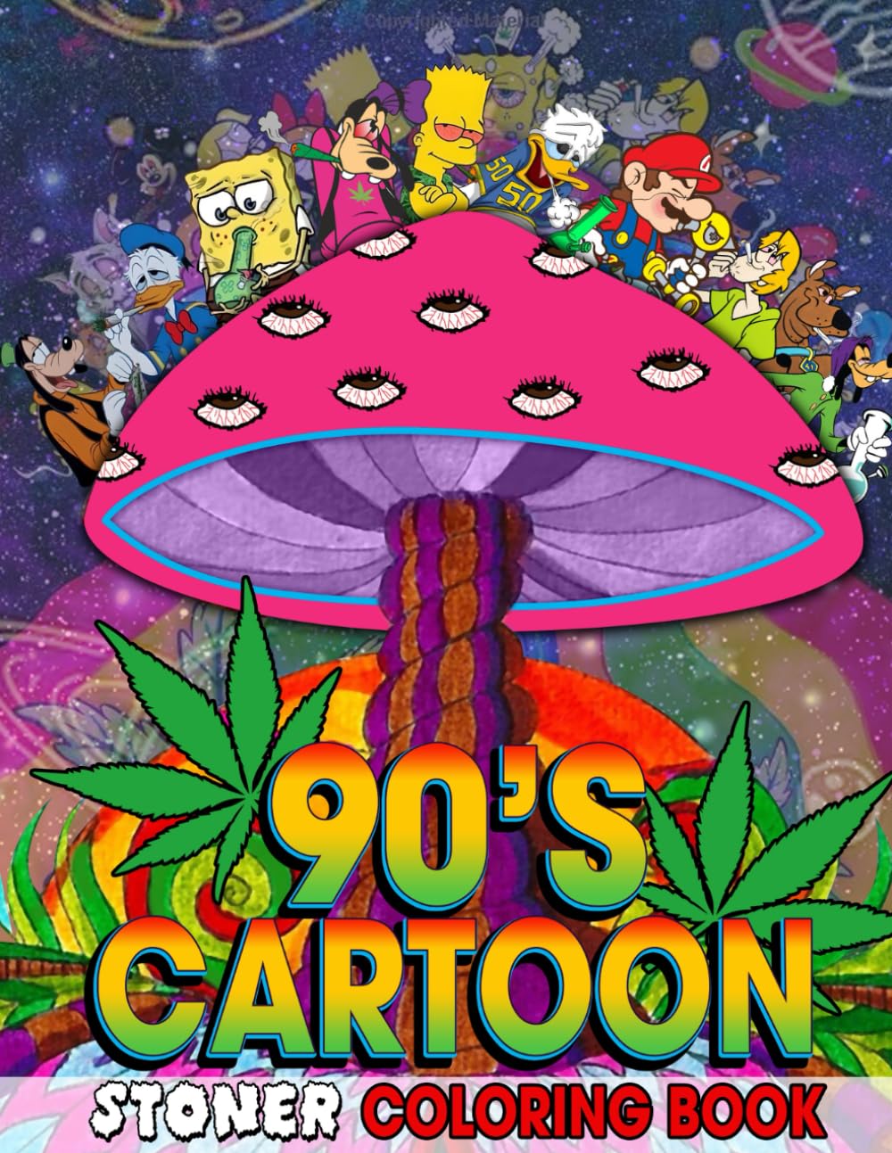 90s Cartoon Stoner Coloring Book:: 44+ Funny, Trippy & Chill Cartoon Coloring Pages for Adults — A Perfect Way to Relax and Vibe (French Edition)