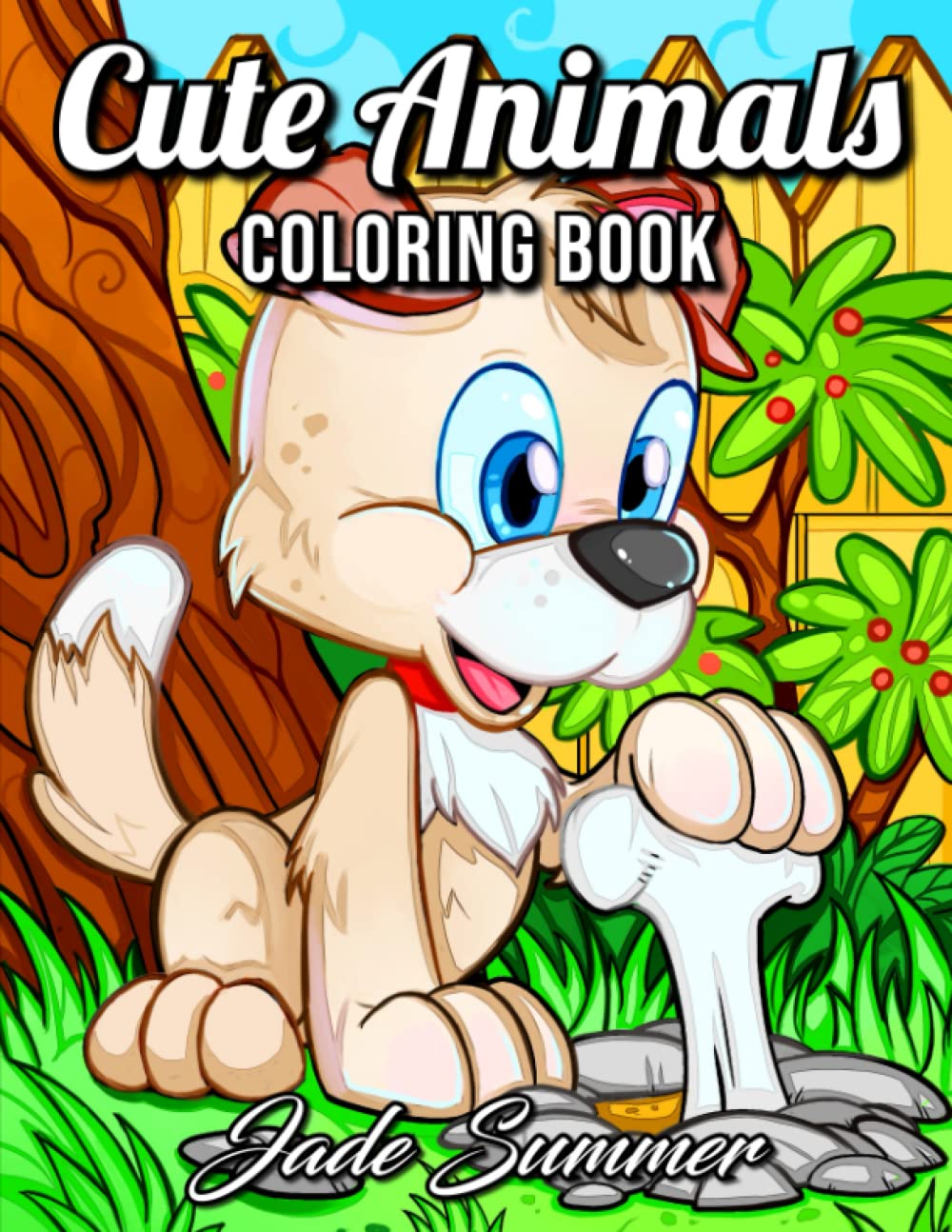 Cute Animals: An Adult Coloring Book with Fun, Easy, and Relaxing Coloring Pages for Animal Lovers