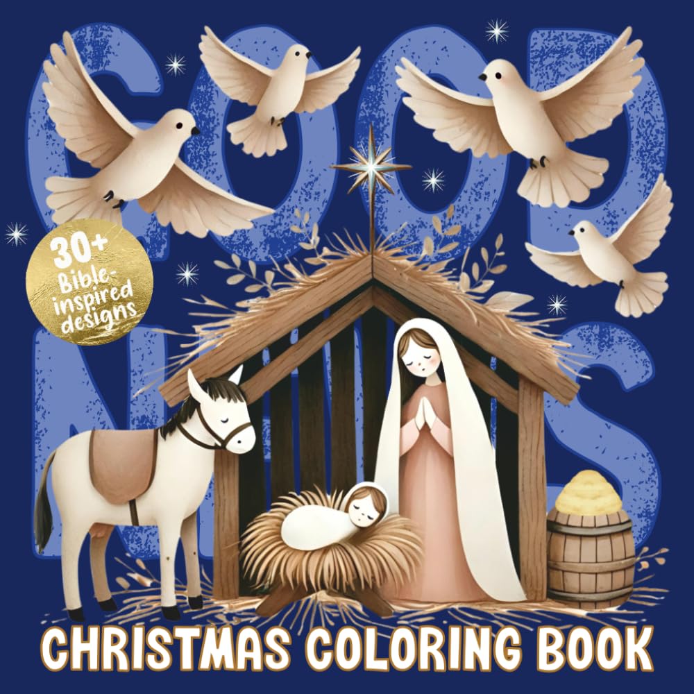 Christmas Good News Coloring Book: Read & Color Your Way Through the Story of Jesus’ Birth | Cozy and Simple Christian Themed Pages for Kids, Teens, ... Bible Verses (Bold and Easy Coloring Books)