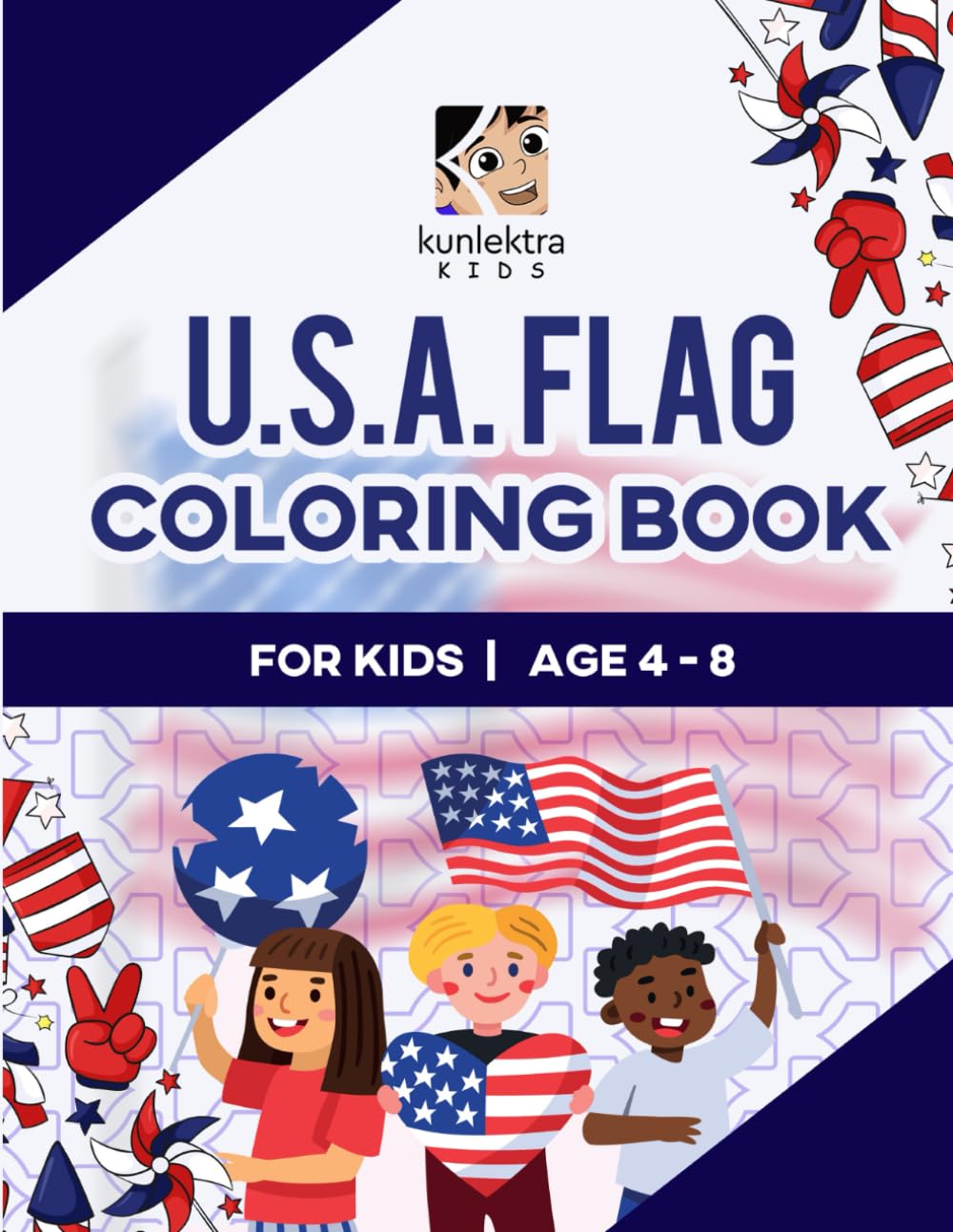 Kunlektra Kids U.S.A Flags Coloring Book for Kids AGE 4 - 8: Color the Flags of All U.S.A Countries and Dependent Territories