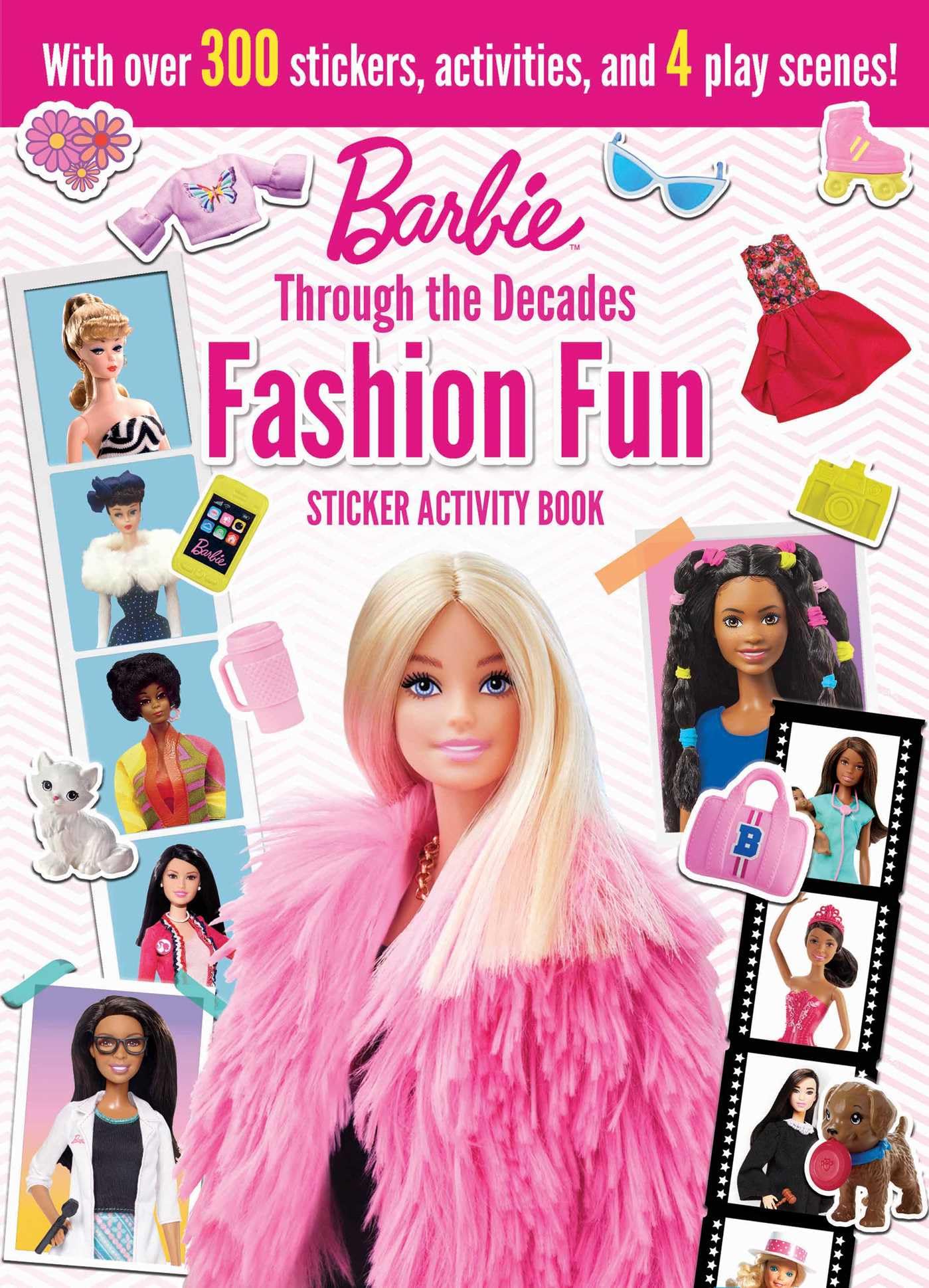 Barbie: Fashion Fun Stickers and Activities: Through the Decades (Barbie Through the Decades)