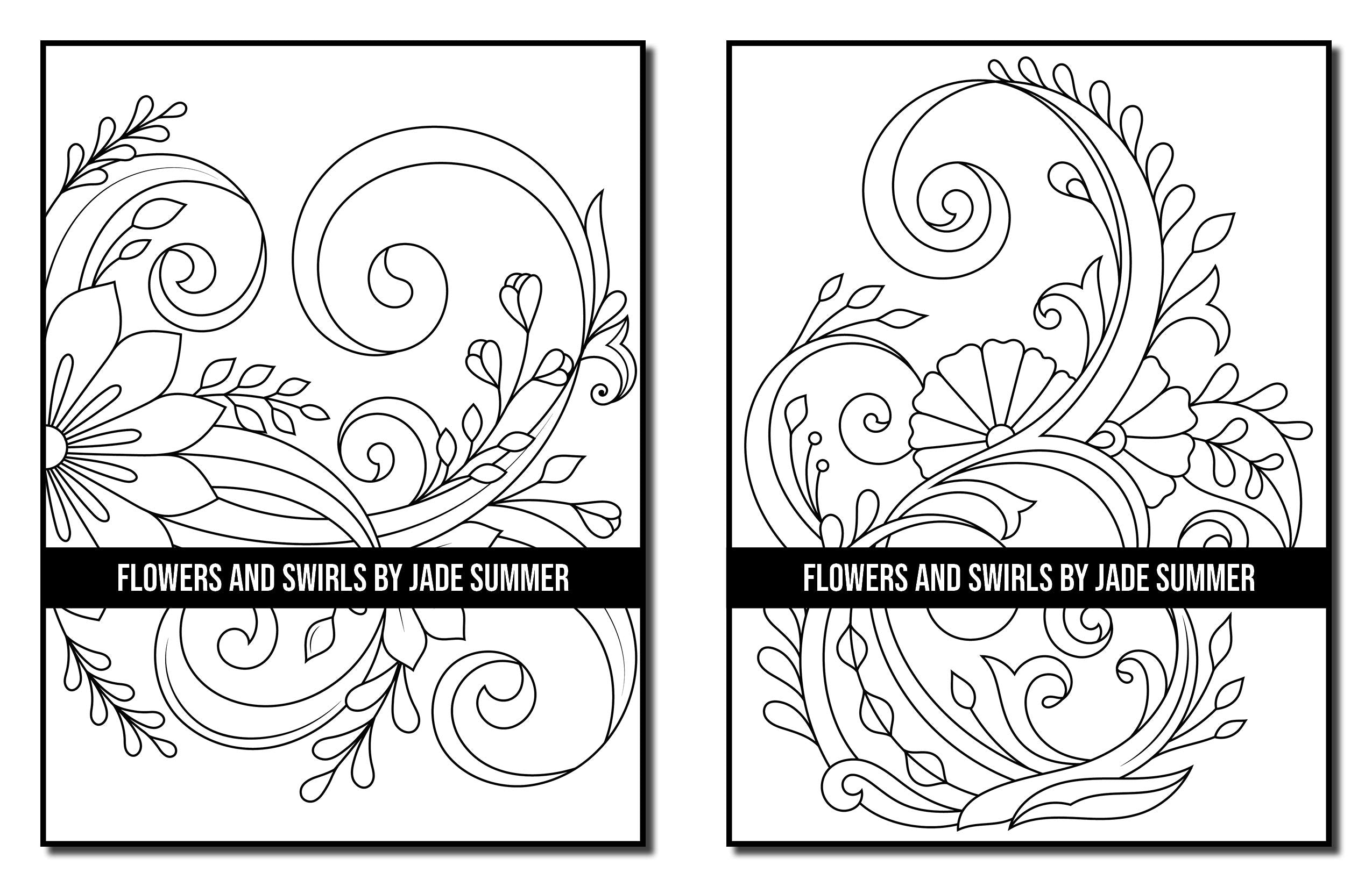 Flowers and Swirls: An Adult Coloring Book with Flowers, Swirls, Animals, Patterns, and More!