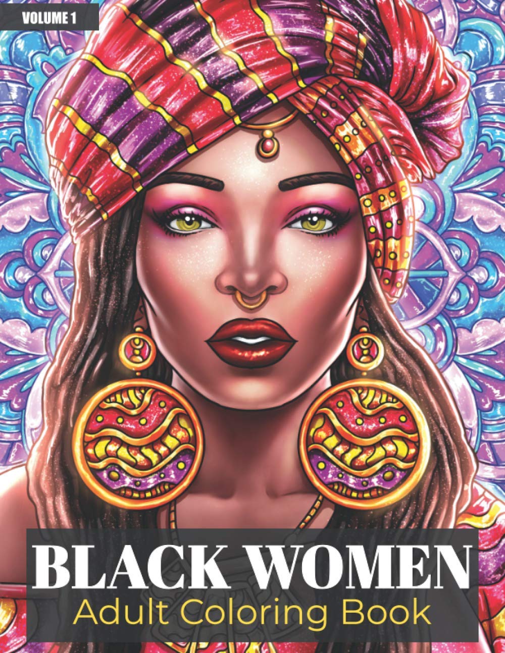 Black Women Adult Coloring Book: Beautiful African American Women Portraits | Coloring Book for Adults Celebrating Black and Brown Afro American Queens | For Stress Relief and Relaxation