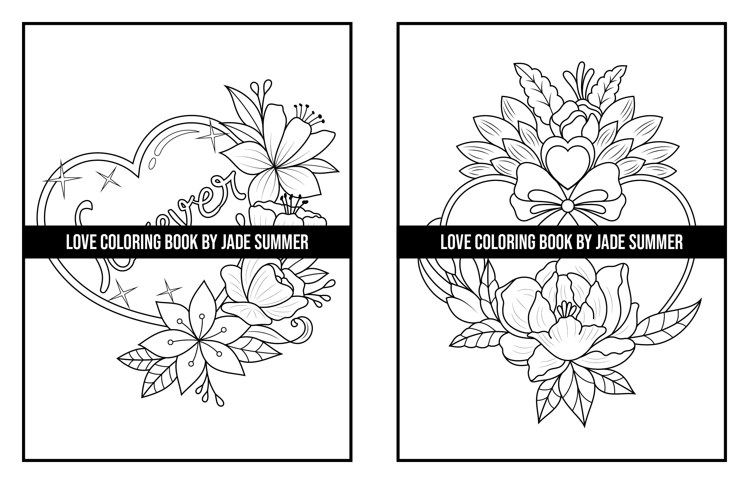 Love Coloring Book: For Adults with Beautiful Flowers, Adorable Animals, and Romantic Heart Designs (Inspirational Coloring Books)