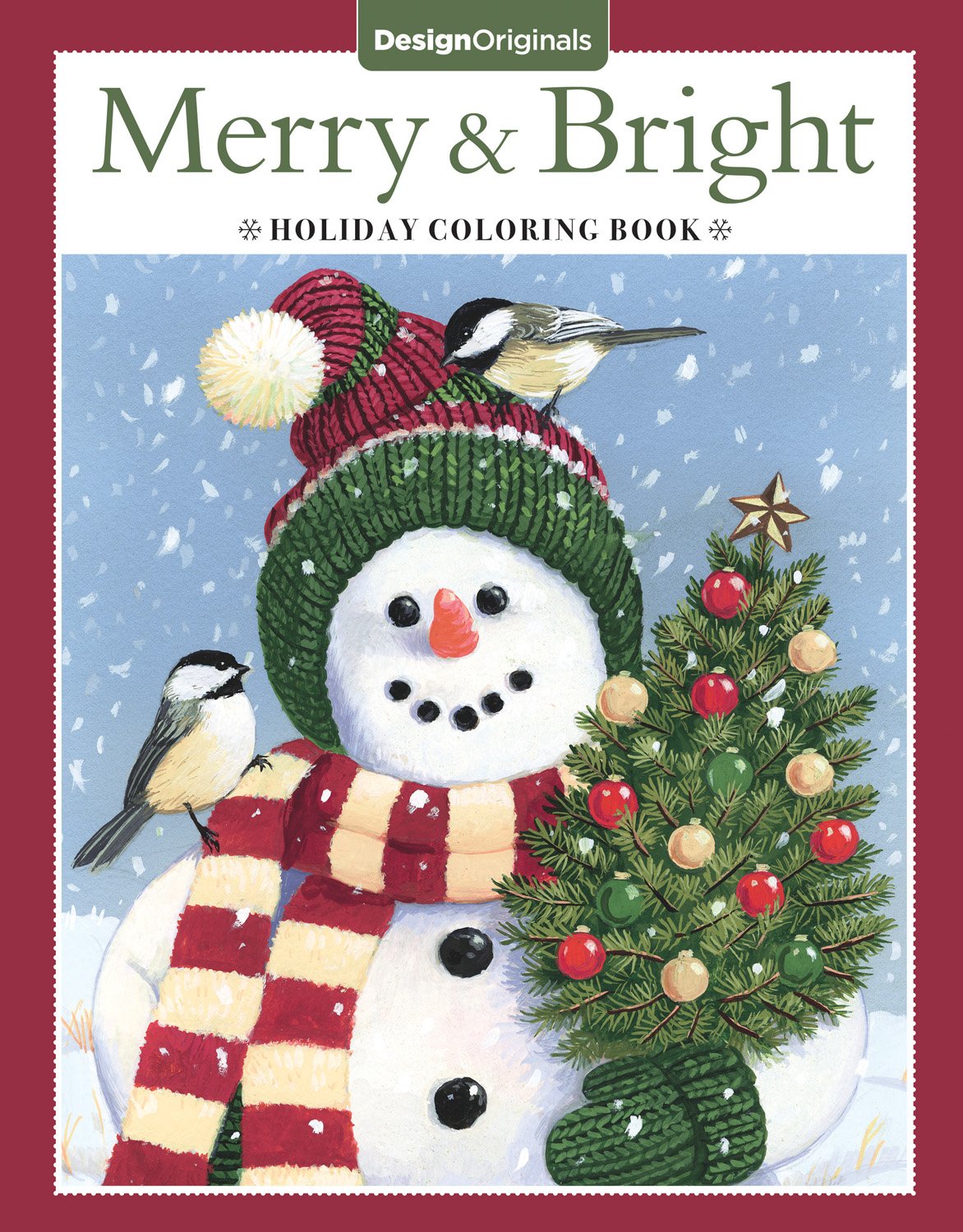 Merry & Bright Holiday Coloring Book (Design Originals) A Festive Christmas Coloring Wonderland of Snowmen, Ice Skates, and Quirky Critters on Perforated Pages that Resist Bleed Through