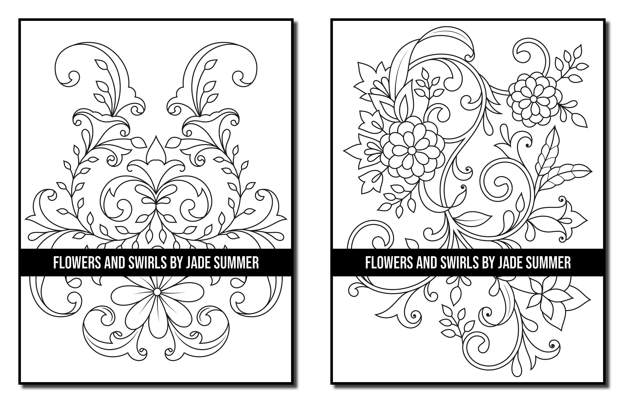 Flowers and Swirls: An Adult Coloring Book with Flowers, Swirls, Animals, Patterns, and More!