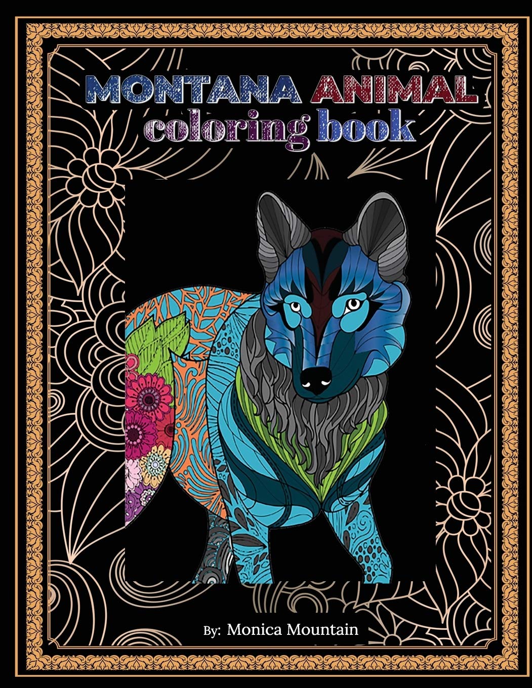 Montana Animal Coloring Book: Stress Relieving Fun For Adults And Children