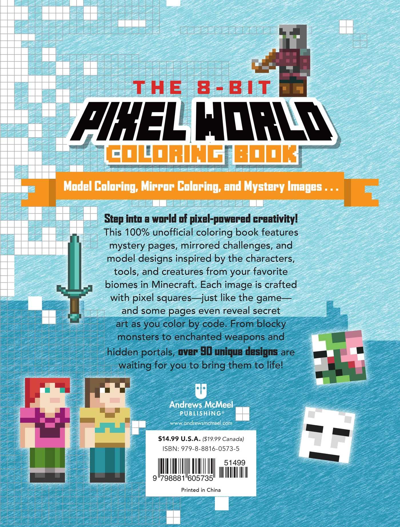 The 8-Bit Pixel World Coloring Book: 90 Incredible Coloring Pages! (Unofficial Minecraft Pixel Coloring Book) (Volume 3)