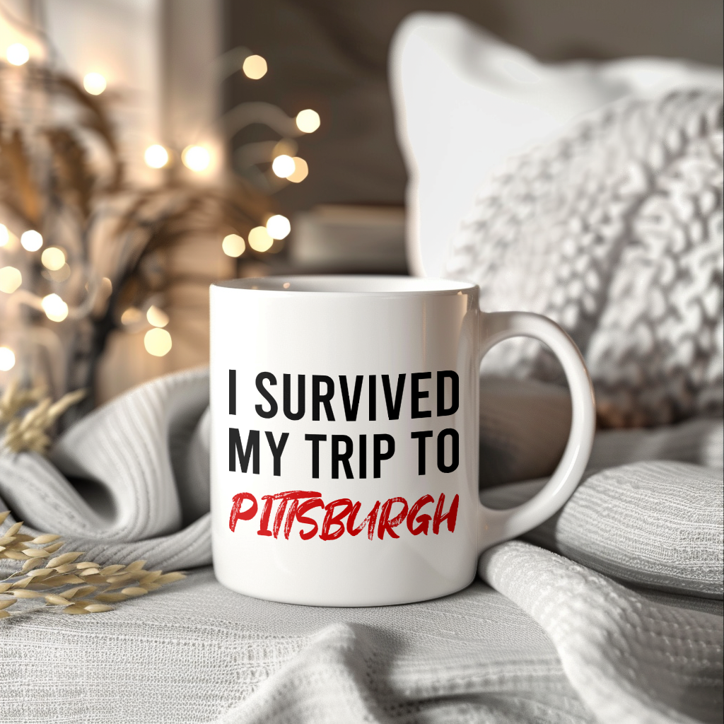 Funny Travel Mug – I Survived My Trip to Pittsburgh, 11oz or 15oz White Ceramic Coffee Mug, Novelty Travel Gift